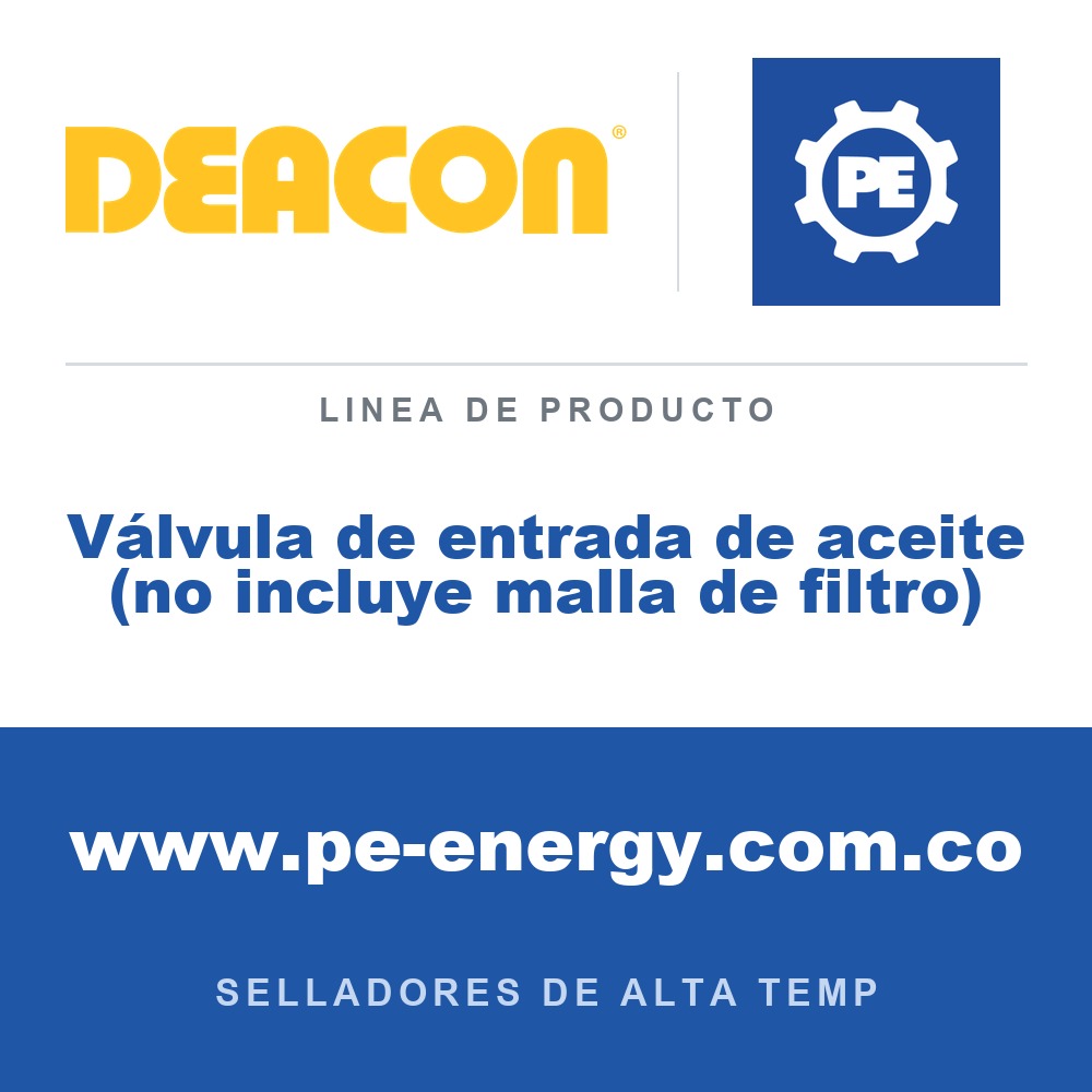 Deacon Válvula de entrada de aceite (no incluye malla de filtro) - Deacon Válvula de entrada de aceite (no incluye malla de filtro)
