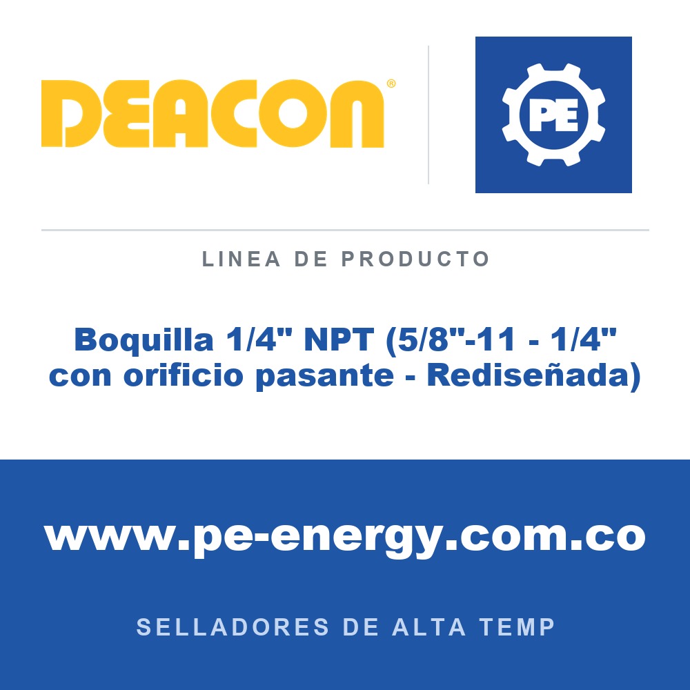 Deacon Boquilla 1/4" NPT (5/8"-11 - 1/4" con orificio pasante - Rediseñada) - Deacon Boquilla 1/4" NPT (5/8"-11 - 1/4" con orificio pasante - Rediseñada)