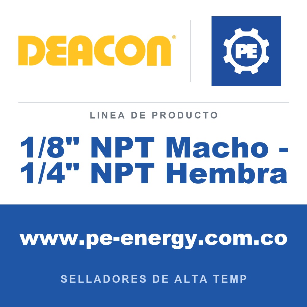 Deacon 1/8" NPT Macho - 1/4" NPT Hembra - Deacon 1/8" NPT Macho - 1/4" NPT Hembra