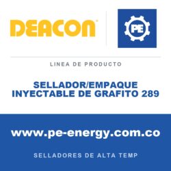 Deacon SELLADOR/EMPAQUE INYECTABLE DE GRAFITO 289 - Sellador/empaque inyectable de grafito Deacon 289