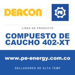 Deacon COMPUESTO DE CAUCHO 402-XT - Compuesto de caucho Deacon 402-XT
