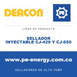 Deacon SELLADOR INYECTABLE CJ-429 Y CJ-650 - Sellador inyectable Deacon CJ-429 y CJ-650