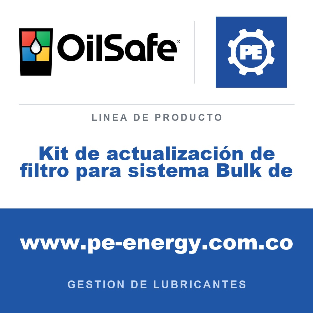 OilSafe Kit de actualización de filtro para sistema Bulk de - OilSafe Kit de actualización de filtro para sistema Bulk de