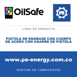 OilSafe PISTOLA DE ENGRASE CON CUERPO DE ACERO CON AGARRE DE PISTOLA - Pistola de engrase con cuerpo de acero OilSafe con agarre de pistola