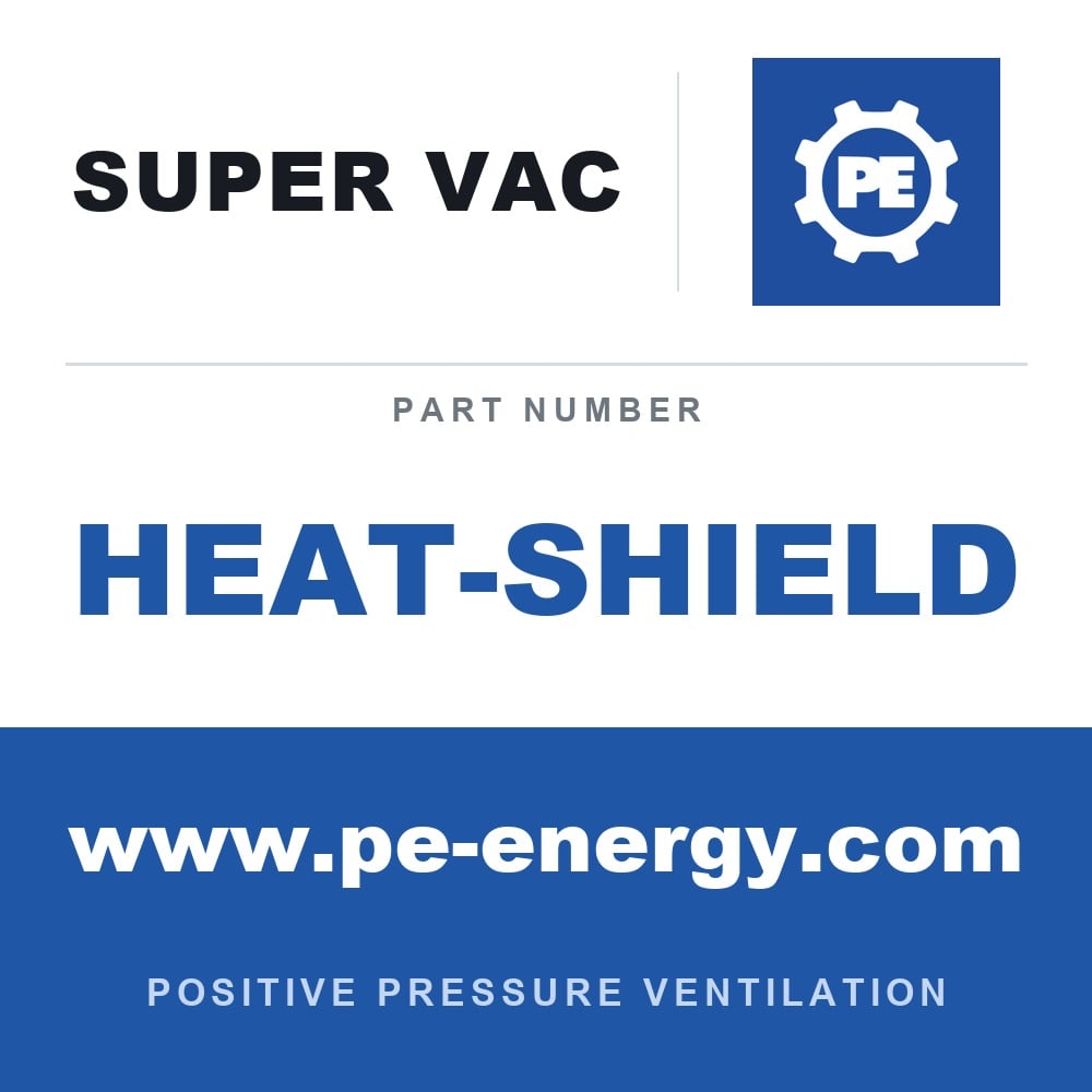 super vac heat shield Super Vac Super Vac