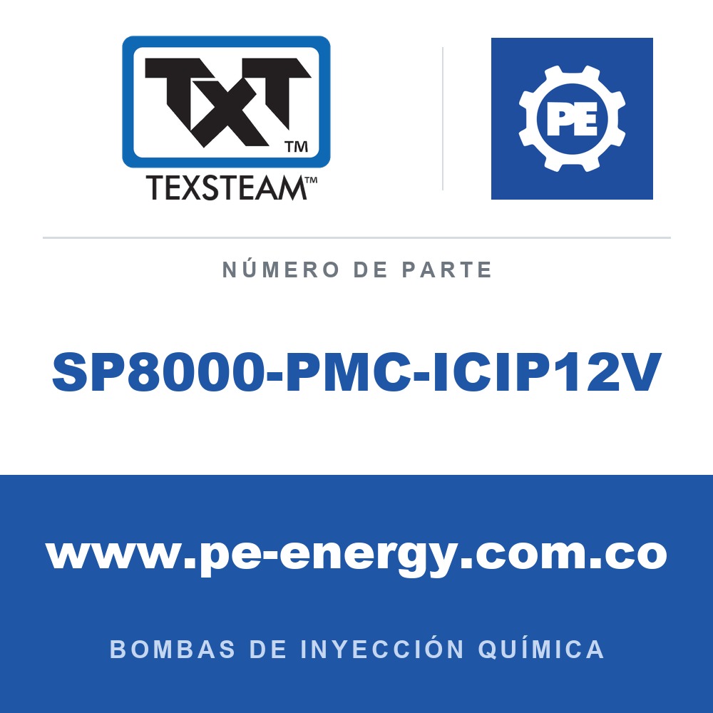 Texsteam SP8000-PMC-ICIP12V Bomba - TXTPMCICIP12V BOMBA, MOTOR (MTR) ESTÁNDAR (STD), CONTROL (CNTRL) ICIP 12V SIN CONVERTIDOR (CONVT)