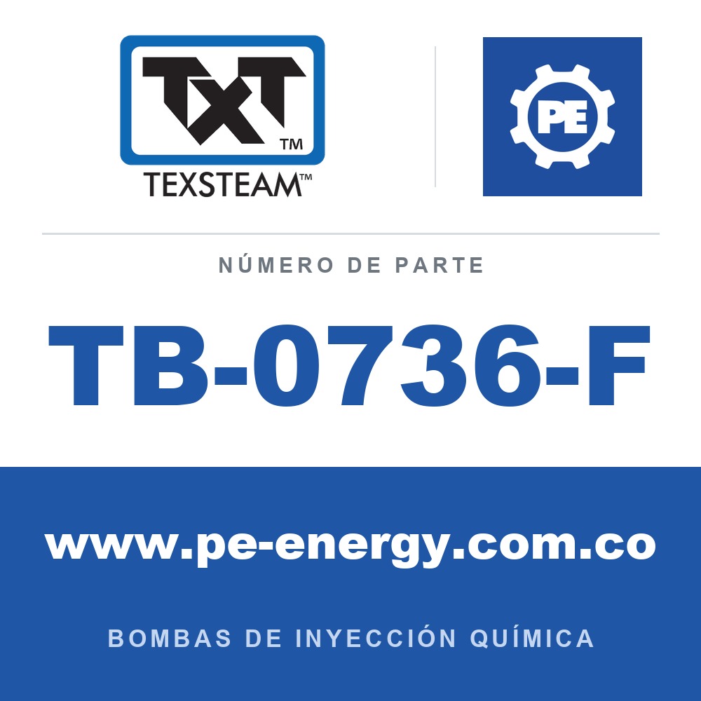 Texsteam TB-0736-F - Texsteam TB 0736-F - Componente del Cuerpo de Bomba