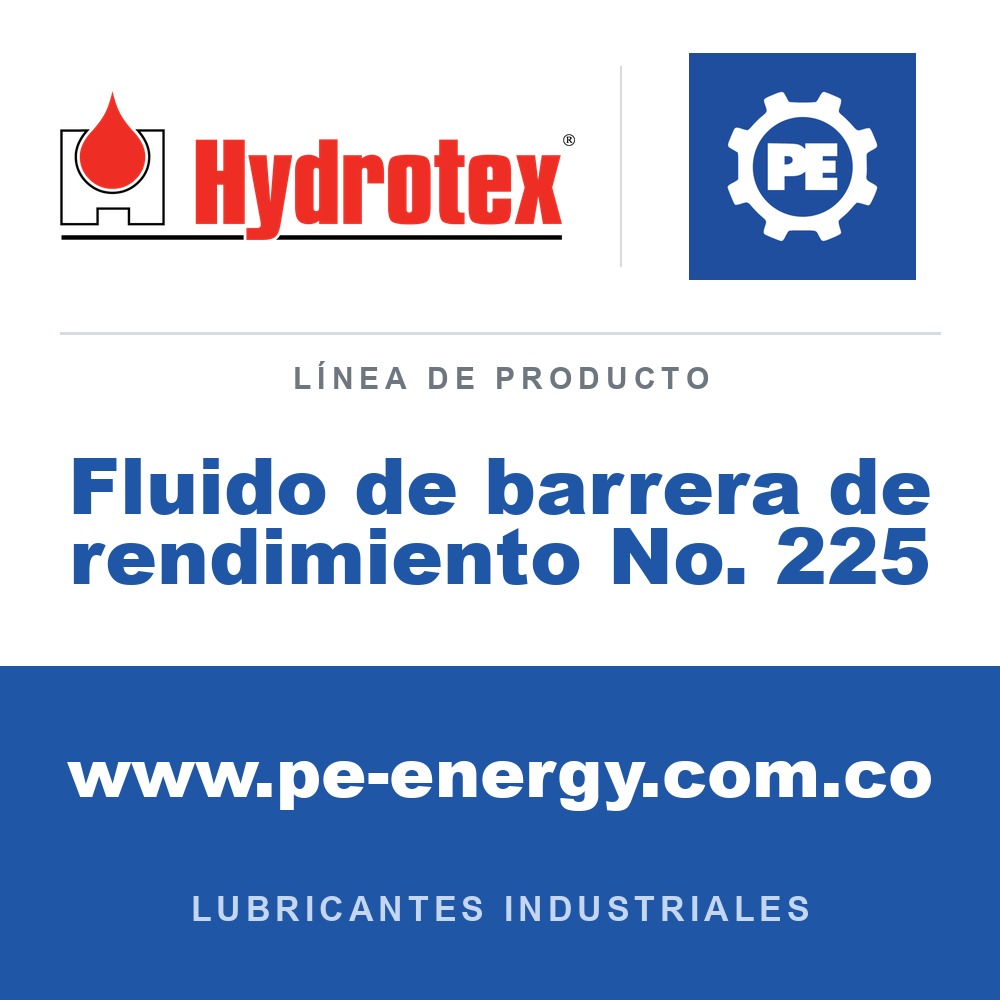 Hydrotex Fluido de barrera de rendimiento No. 225 - Hydrotex Fluido de barrera de rendimiento No. 225