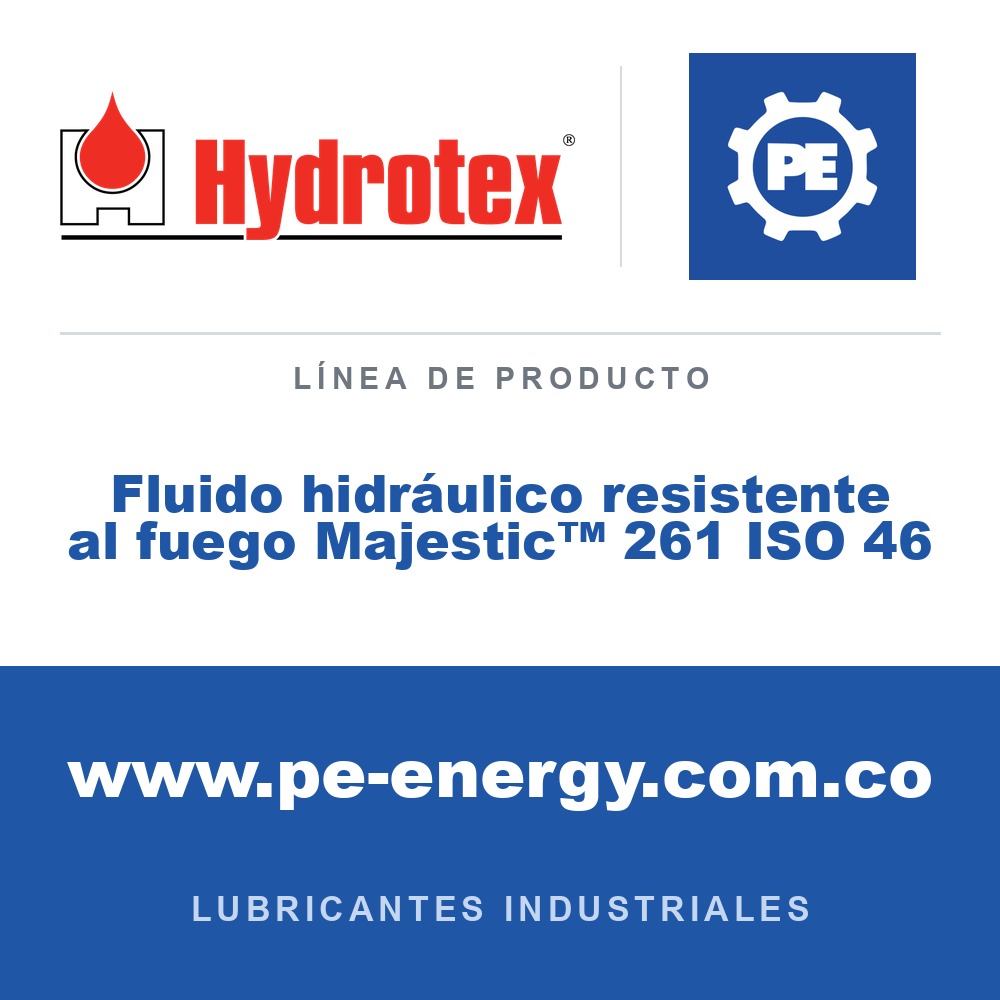Hydrotex Fluido hidráulico resistente al fuego Majestic™ 261 ISO 46 - Hydrotex Fluido hidráulico resistente al fuego Majestic™ 261 ISO 46