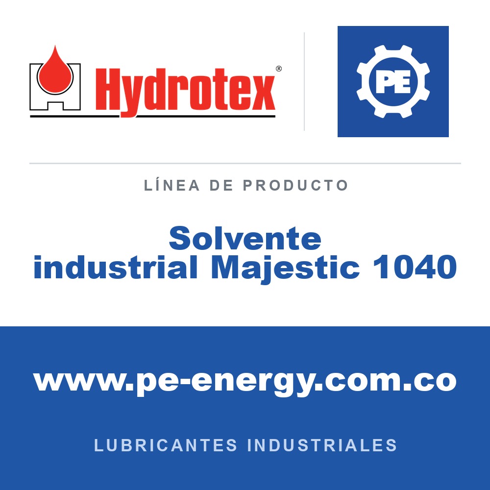 Hydrotex Solvente industrial Majestic 1040 - Hydrotex Solvente industrial Majestic 1040