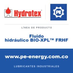 Hydrotex Fluido hidráulico BIO-XPL™ FRHF - Hydrotex Fluido hidráulico BIO-XPL™ FRHF